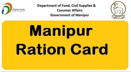 Manipur Ration Card List 2022 | Application for Ration Card Correction, Modification Online